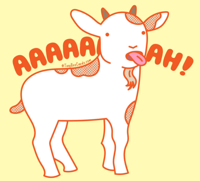 A hand drawn screaming goat with its tongue out and the word "AAAAAAH"